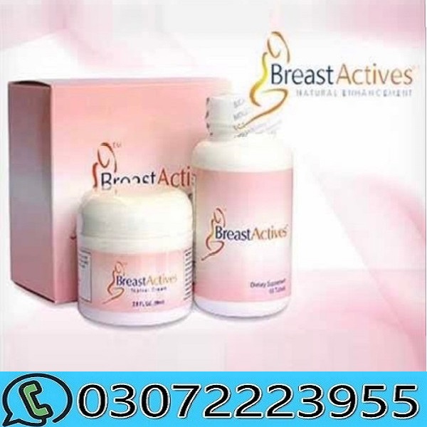 Breast Actives Natural Enhancement in Pakistan