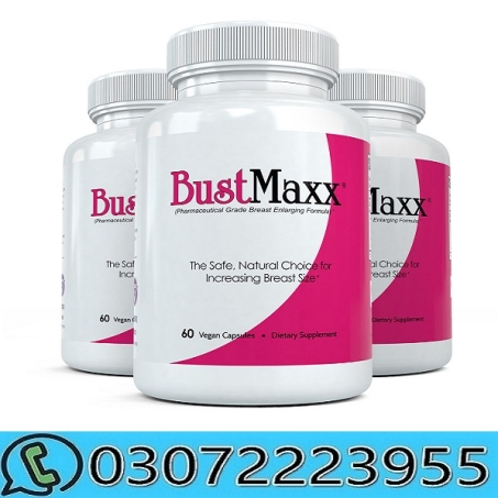 Bust xl Enhancement Pills in Pakistan