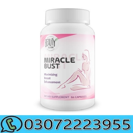 Miracle Bust Breast Capsule in Pakistan